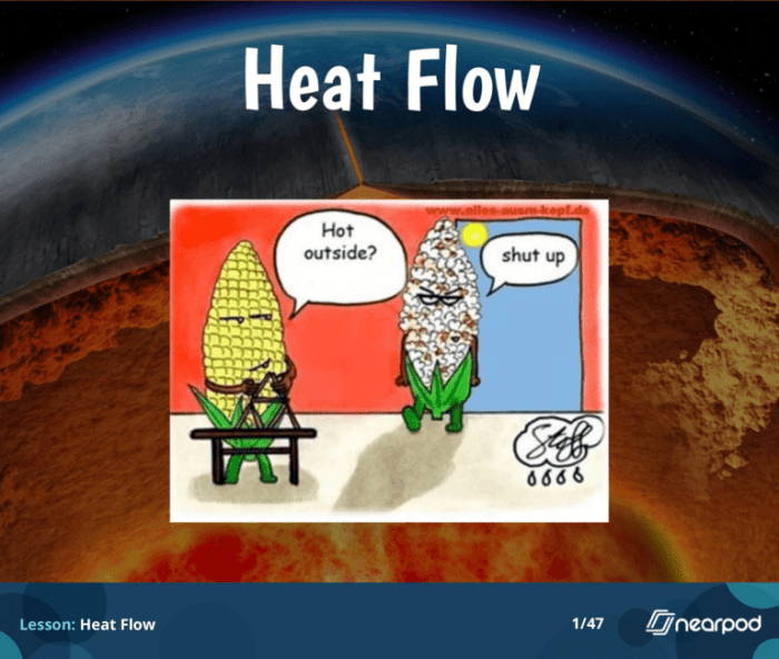 Nearpod: heat transfer & conduction