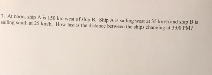 At noon ship a is 150 km west